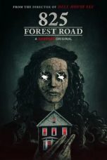Nonton film 825 Forest Road (2025)