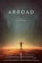 Nonton film Abroad (2025)