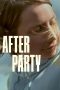 Nonton film After Party (2024)