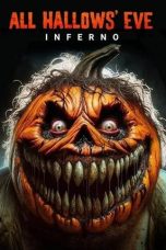 Nonton film All Hallows’ Eve: Inferno (2024)