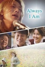 Nonton film Always I am (2023)