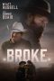 Nonton film Broke (2025)