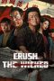 Nonton film Crush The Wicked (2026)