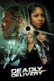 Nonton film Deadly Delivery (2025)