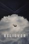 Nonton film Believer (2024)