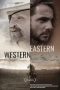 Nonton film Eastern Western (2025)
