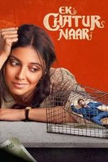 Nonton film Ek Chatur Naar (2025)