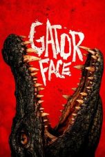 Nonton film Gator Face (2026)