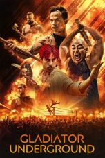 Nonton film Gladiator Underground (2025)