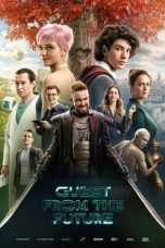 Nonton film Guest from the Future (2024)