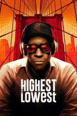 Nonton film Highest 2 Lowest (2025)