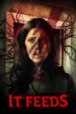 Nonton film It Feeds (2025)