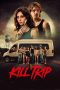 Nonton film Kill Trip (2026)