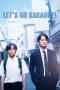 Nonton film Let’s Go Karaoke! (2024)