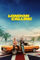 Nonton film London Calling (2025)