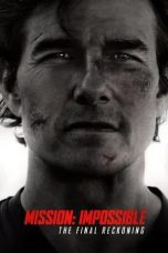 Nonton film Mission: Impossible – The Final Reckoning (2025)