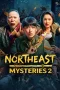 Nonton film Northeast Mysteries 2 (2026) Nonton film Northeast Mysteries 2 (2026)