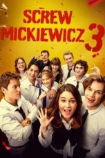 Nonton film Screw Mickiewicz 3 (2026)