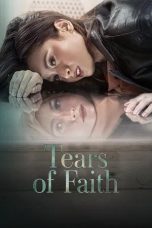 Nonton film Tears of Faith (2025)