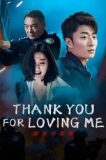 Nonton film Thank You For Loving Me (2025)