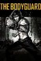 Nonton film The Bodyguard (2016)