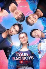 Nonton film The Four Bad Boys and Me (2025)