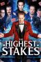 Nonton film The Highest Stakes (2026)