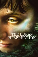 Nonton film The Human Hibernation (2024)