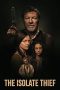 Nonton film The Isolate Thief (2026)