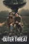 Nonton film The Outer Threat (2026)