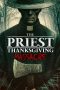 Nonton film The Priest: Thanksgiving Massacre (2025)