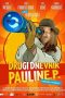 Nonton film The Second Diary of Paulina P (2025)