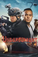 Nonton film Undercurrent (2025)