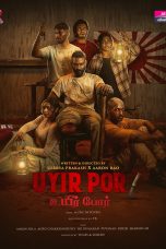 Nonton film UYIR POR (2025)
