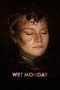 Nonton film Wet Monday (2024) Nonton film Wet Monday (2024)