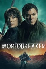 Nonton film Worldbreaker (2025)