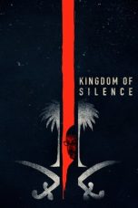 Nonton film Kingdom of Silence (2020) Nonton film Kingdom of Silence (2020)
