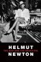 Nonton film Helmut Newton: The Bad and the Beautiful (2020) Nonton film Helmut Newton: The Bad and the Beautiful (2020)