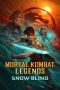 Nonton film Mortal Kombat Legends: Snow Blind (2022) Nonton film Mortal Kombat Legends: Snow Blind (2022)