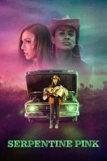 Nonton film Serpentine Pink (2025)